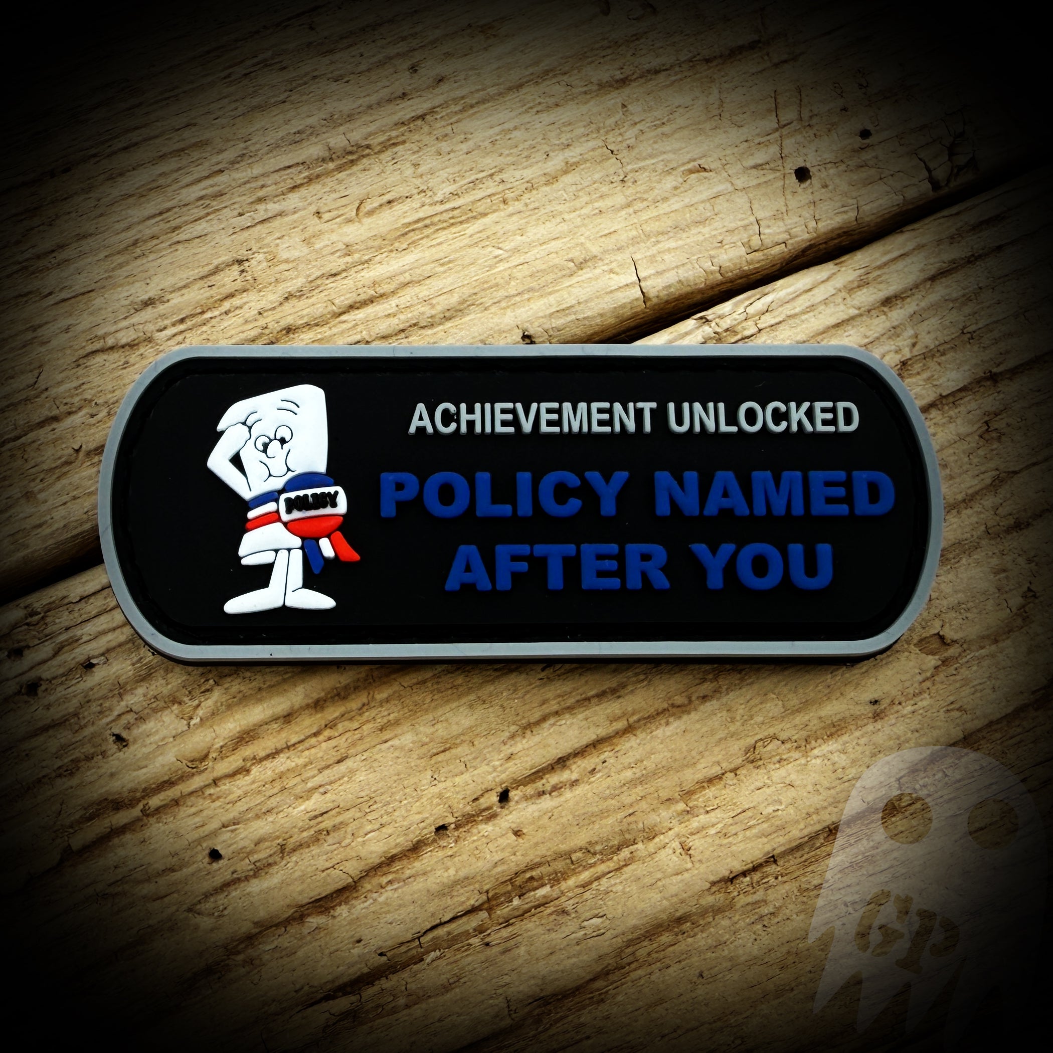 Policy Named After You - PMPM Achievement PVC PATCH