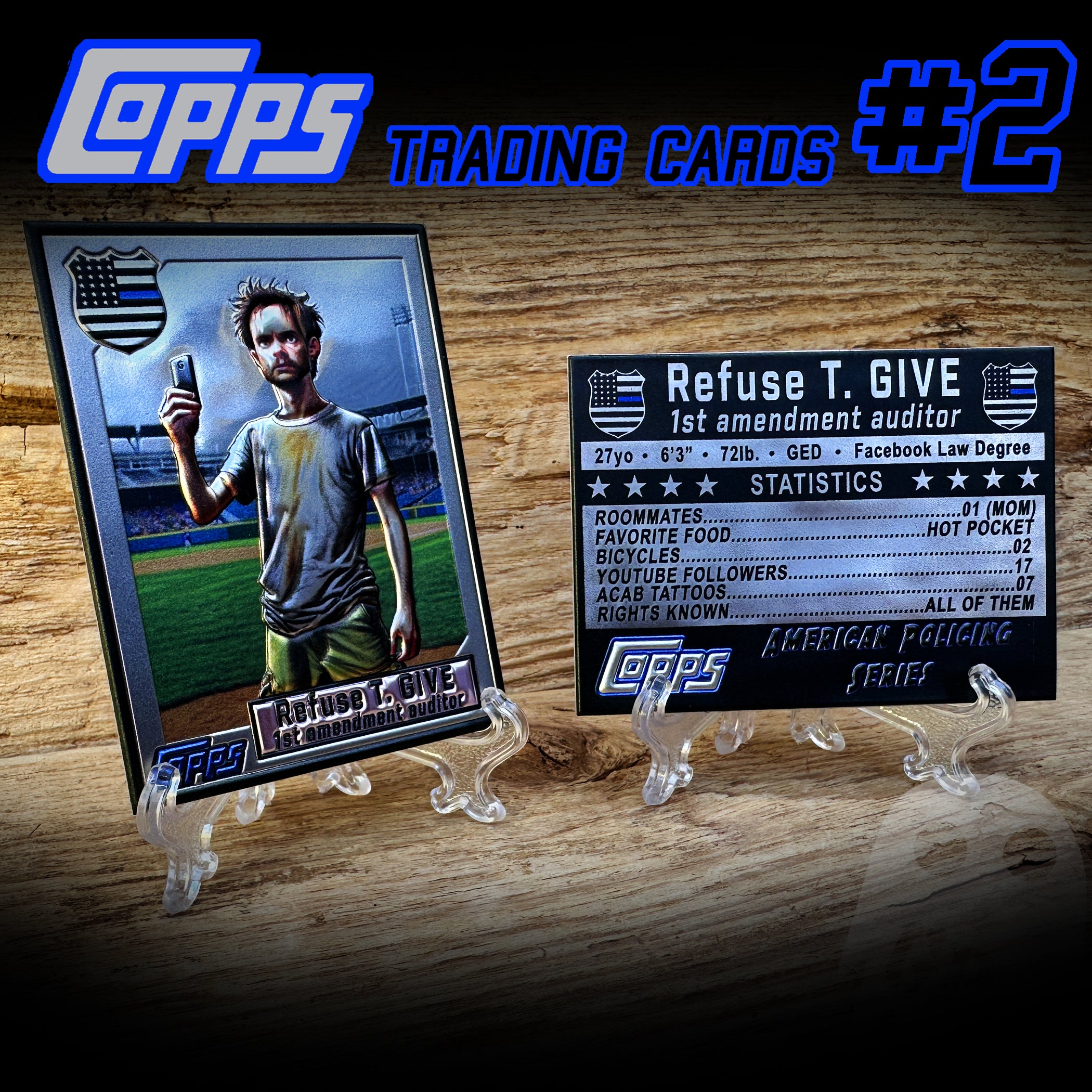 #2 COPPS Trading Cards - Refuse T. Give