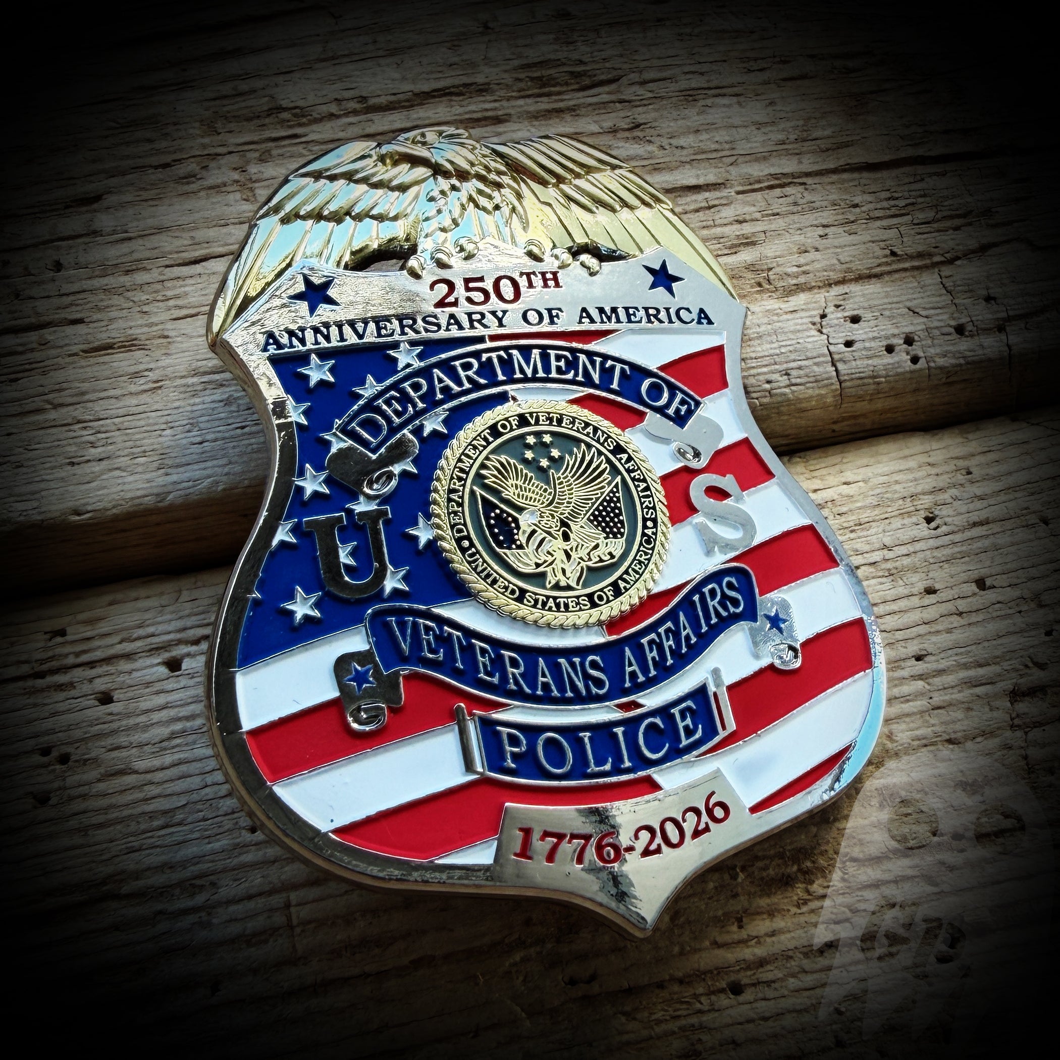 Badge 250th America -Veteran's Affairs Police Commemorative 250th Anniversary of America Badge