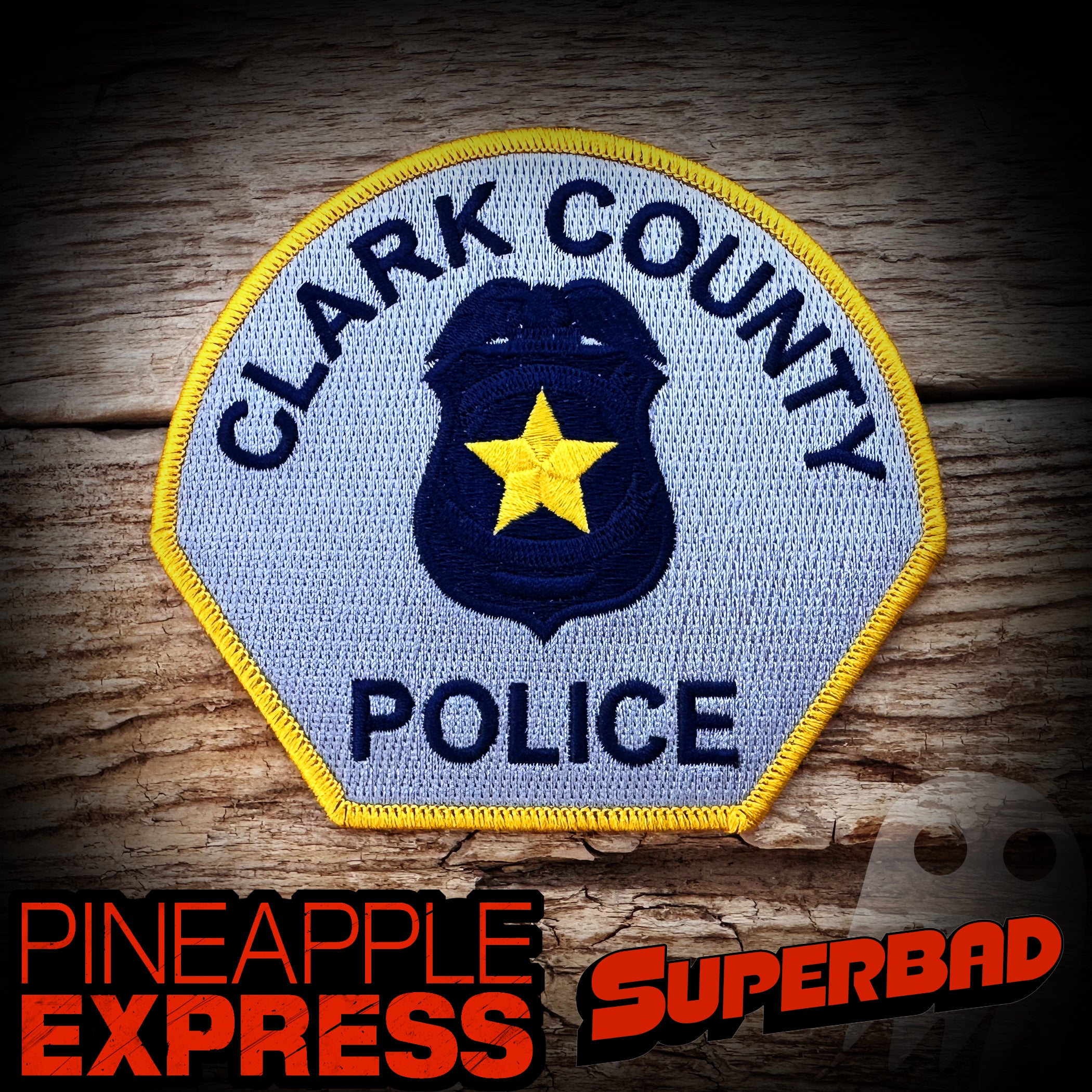 #96 - Clark County Police - Pineapple Express & Superbad