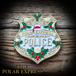 BADGE - Polar Express Police Badge - FlexShield
