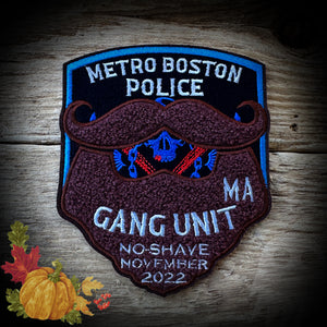 Boston Metro Police Gang Unit 2022 NO SHAVE NOVEMBER Patch
