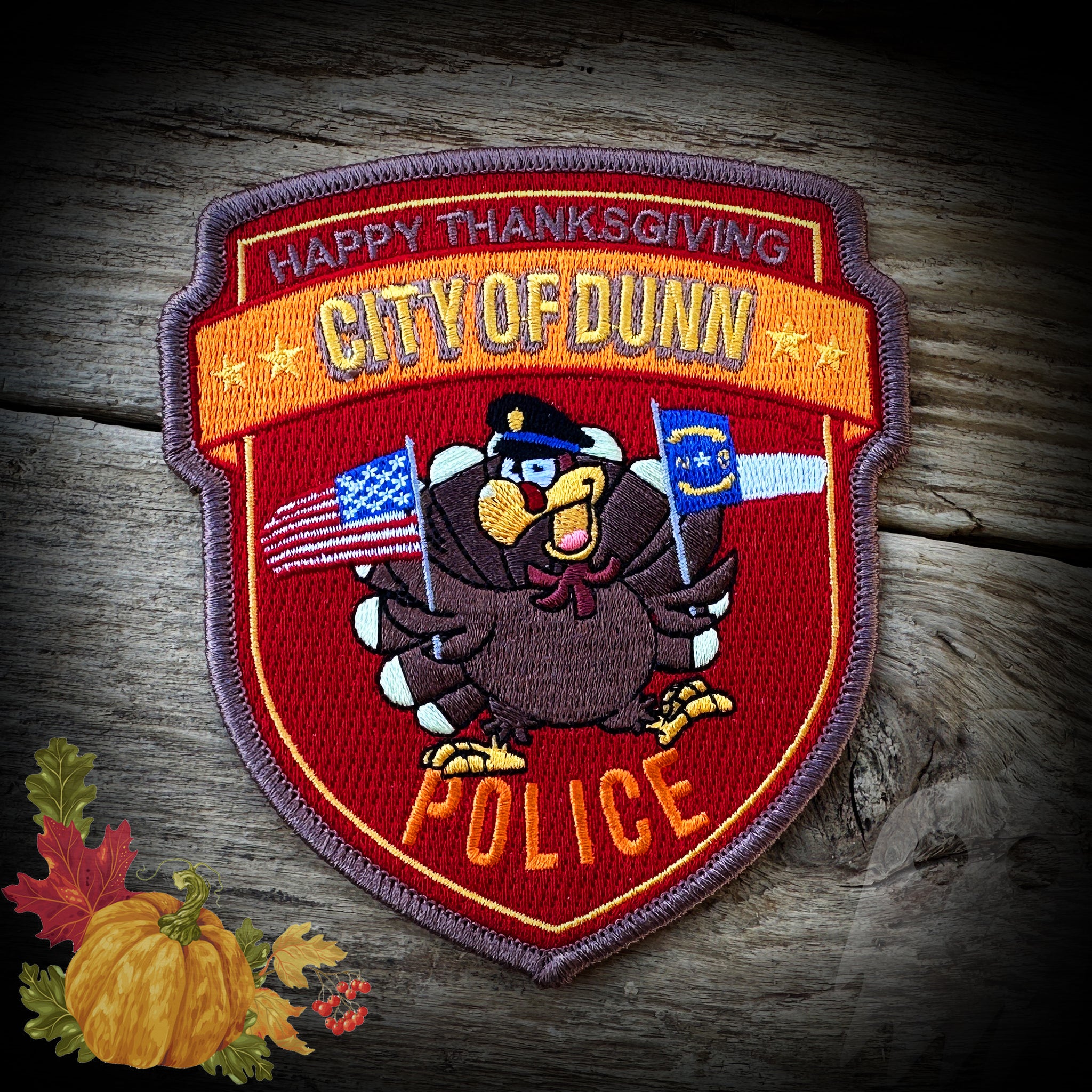 Dunn, NC PD 2022 THANKSGIVING Patch - Authentic